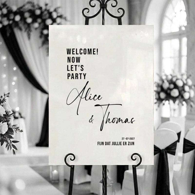 Welkomstbord Bruiloft Welcome Now Let’s Party